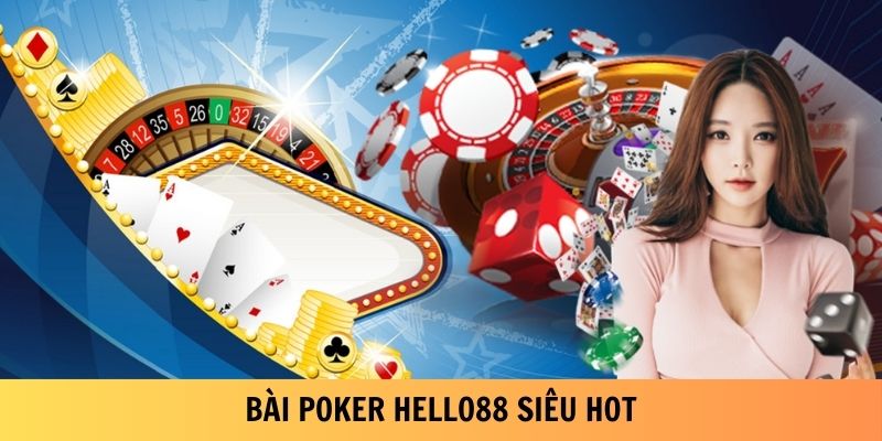 bài poker Hello88